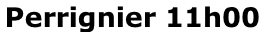 Perrignier 11h00