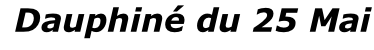 Dauphiné du 25 Mai