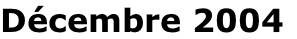 Décembre 2004
